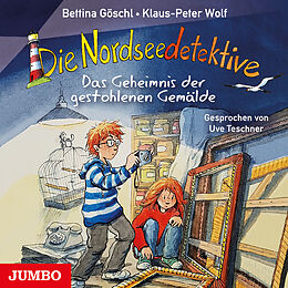 Audio CD (CD/SACD) Die Nordseedetektive. Das Geheimnis der gestohlenen Gemälde von Klaus-Peter Wolf, Bettina Göschl