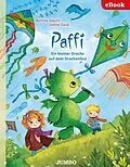 E-Book (epub) Paffi. Ein kleiner Drache auf dem Drachenfest von Bettina Göschl