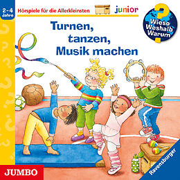 Audio CD (CD/SACD) Wieso? Weshalb? Warum? junior. Turnen, tanzen, Musik machen von Constanza Droop