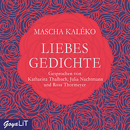 Audio CD (CD/SACD) Liebesgedichte von Mascha Kaléko