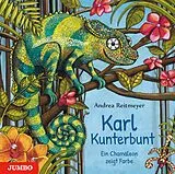 Fester Einband Karl Kunterbunt von Andrea Reitmeyer