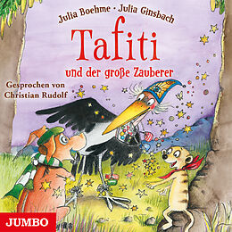 Audio CD (CD/SACD) Tafiti und der große Zauberer von Julia Boehme