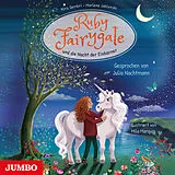 Audio CD (CD/SACD) Ruby Fairygale und die Nacht der Einhörner von Kira Gembri, Marlene Jablonski