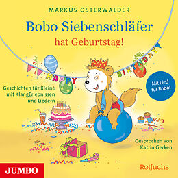 Audio CD (CD/SACD) Bobo Siebenschläfer hat Geburtstag! von Diana Steinbrede