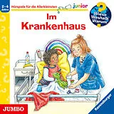 Audio CD (CD/SACD) Wieso? Weshalb? Warum? junior. Im Krankenhaus von Carola von Kessel