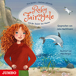 Audio CD (CD/SACD) Ruby Fairygale und der Zauber des Meeres von Kira Gembri, Marlene Jablonski