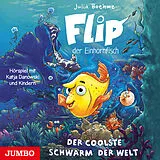 Audio CD (CD/SACD) Flip, der Einhornfisch. Der coolste Schwarm der Welt von Julia Boehme