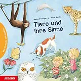 Fester Einband Tiere und ihre Sinne von Alejandro Algarra
