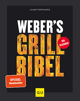 Livre Relié Weber's Grillbibel de Jamie Purviance
