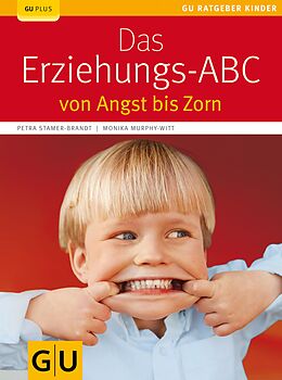 E-Book (epub) Das Erziehungs-ABC von Petra Stamer-Brandt, Monika Murphy-Witt