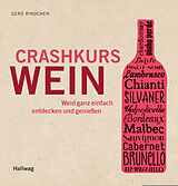 Kartonierter Einband Crashkurs Wein von Gerd Rindchen
