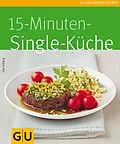 E-Book (epub) 15-Minuten-Singleküche von Ira König