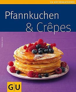 E-Book (epub) Pfannkuchen &amp; Crepes von Tanja Dusy