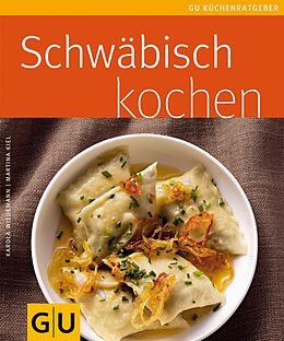 E-Book (epub) Schwäbisch kochen von Karola Wiedemann, Martina Kiel
