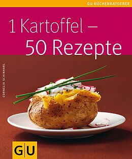 E-Book (epub) 1 Kartoffel - 50 Rezepte von Cornelia Schinharl