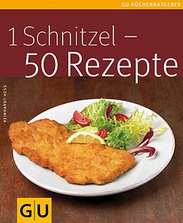 E-Book (epub) 1 Schnitzel - 50 Rezepte von Reinhardt Hess