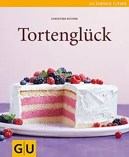 E-Book (epub) Tortenglück von Christina Richon