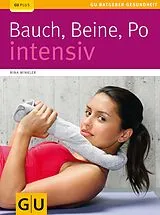 E-Book (epub) Bauch, Beine, Po intensiv von Nina Winkler