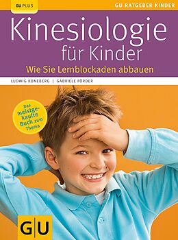 E-Book (epub) Kinesiologie für Kinder von Gabriele Förder, Ludwig Koneberg