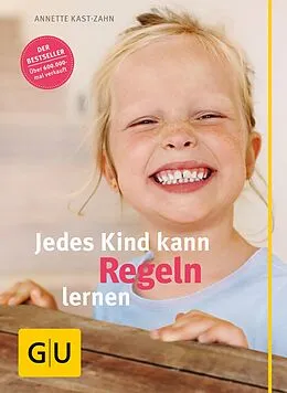E-Book (epub) Jedes Kind kann Regeln lernen von Annette Kast-Zahn