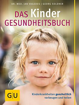 E-Book (epub) Das Kinder-Gesundheitsbuch von Georg Soldner, Dr. med Jan Vagedes