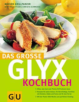 E-Book (epub) Das große GLYX-Kochbuch von Marion Grillparzer, Martina Kittler, Christa Schmedes