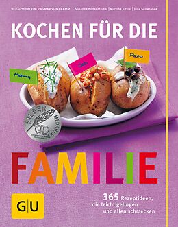 E-Book (epub) Kochen für die Familie von Martina Kittler, Julia Skowronek, Dagmar von Cramm