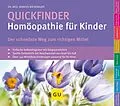 E-Book (epub) Quickfinder- Homöopathie für Kinder von Dr. med. Markus Wiesenauer