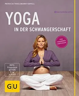 E-Book (epub) Yoga in der Schwangerschaft von Patricia Thielemann-Kapell