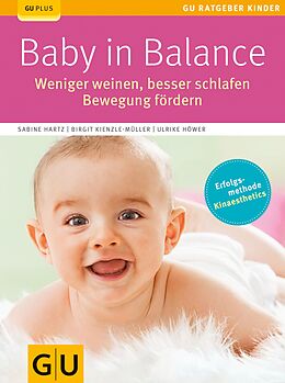 E-Book (epub) Baby in Balance von Sabine Hartz, Birgit Kienzle-Müller, Ulrike Höwer