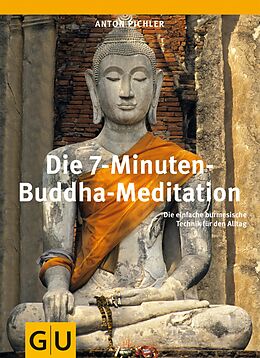 E-Book (epub) Die 7-Minuten-Buddha-Meditation von Anton Pichler