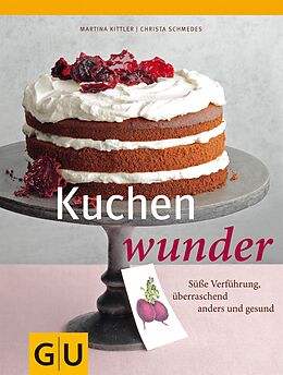 E-Book (epub) Kuchenwunder von Christa Schmedes, Martina Kittler