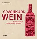 E-Book (epub) Crashkurs Wein von Gerd Rindchen