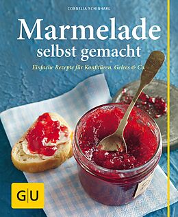 E-Book (epub) Marmelade selbst gemacht von Cornelia Schinharl