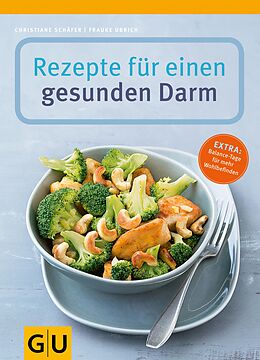 E-Book (epub) Rezepte für einen gesunden Darm von Christiane Schäfer, Frauke Ubrich