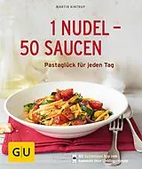 E-Book (epub) 1 Nudel - 50 Saucen von Martin Kintrup
