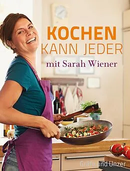 E-Book (epub) Kochen kann jeder mit Sarah Wiener von Sarah Wiener