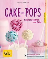 Kartonierter Einband Cake-Pops von Christa Schmedes