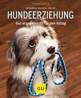 Kartonierter Einband Hundeerziehung von Katharina Schlegl-Kofler
