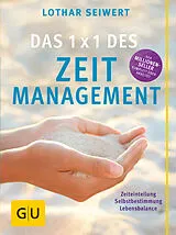 Kartonierter Einband Das 1x1 des Zeitmanagement von Lothar Seiwert