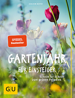Fester Einband Gartenjahr für Einsteiger von Joachim Mayer