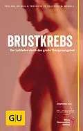 E-Book (epub) Brustkrebs von PD Dr. med. Kay Friedrichs, Heike Oellerich, Miriam Wessels