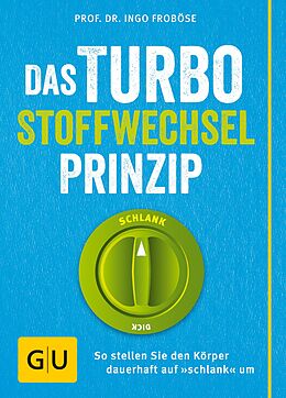 E-Book (epub) Das Turbo-Stoffwechsel-Prinzip von Prof. Dr. Ingo Froböse