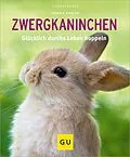E-Book (epub) Zwergkaninchen von Monika Wegler