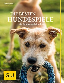 E-Book (epub) Die besten Hundespiele von Kirsten Wolf