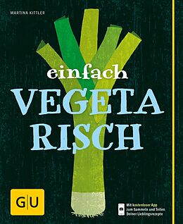 E-Book (epub) Einfach vegetarisch von Martina Kittler