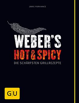 E-Book (epub) Weber's Hot &amp; Spicy von Jamie Purviance