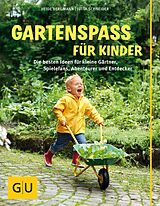 E-Book (epub) Gartenspaß für Kinder von Heide Bergmann