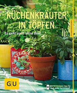 E-Book (epub) Küchenkräuter in Töpfen von Engelbert Kötter