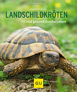 Kartonierter Einband Landschildkröten von Hartmut Wilke
